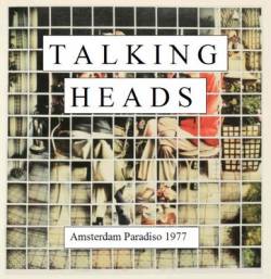 Talking Heads : Amsterdam Paradiso
